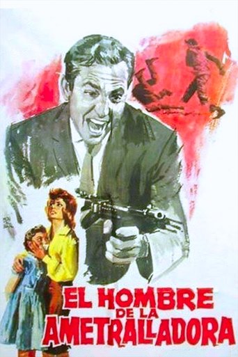 El hombre de la ametralladora Poster of El hombre de la ametralladora