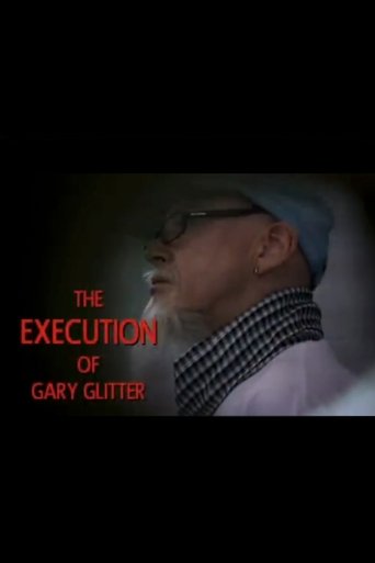 The Execution of Gary Glitter Poster of The Execution of Gary Glitter