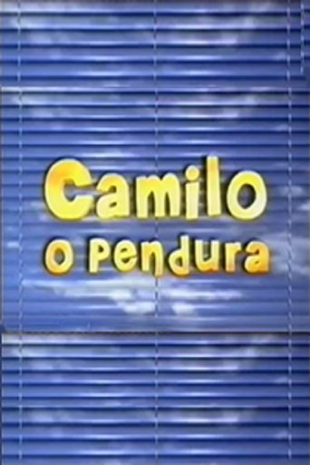 Camilo, O Pendura Poster of Camilo, O Pendura