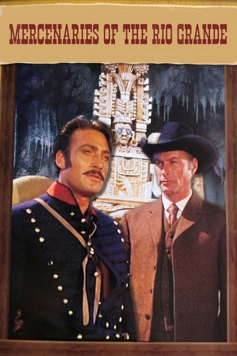 Mercenaries of the Rio Grande Poster of Mercenaries of the Rio Grande