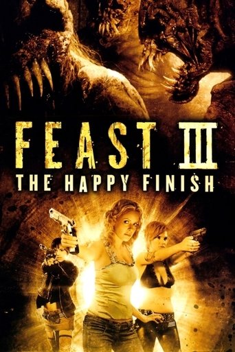 Feast III: The Happy Finish Poster of Feast III: The Happy Finish