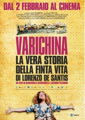 Varichina - The True Story of the Fake Life of Lorenzo de Santis Poster of Varichina - The True Story of the Fake Life of Lorenzo de Santis