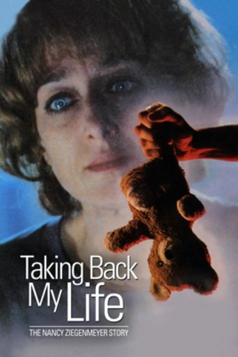 Taking Back My Life: The Nancy Ziegenmeyer Story Poster of Taking Back My Life: The Nancy Ziegenmeyer Story