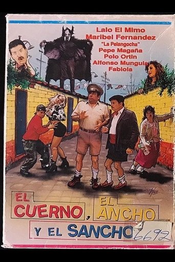 El cuerno, el ancho y el sancho Poster of El cuerno, el ancho y el sancho