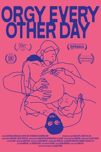 Orgy Every Other Day Poster of Orgy Every Other Day