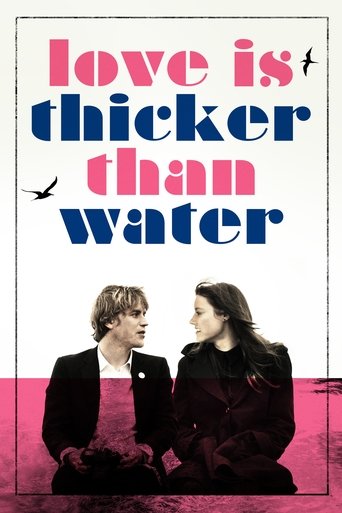 Love Is Thicker Than Water Poster of Love Is Thicker Than Water