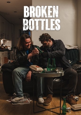 Broken Bottles Poster of Broken Bottles