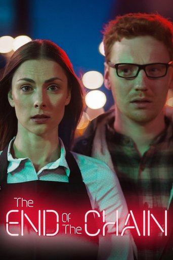 The End of the Chain Poster of The End of the Chain
