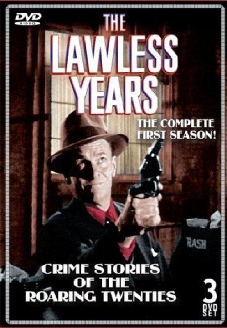 Episodes in The Lawless Years - Season 1 - Season 1 Poster of Episodes in The Lawless Years - Season 1 - Season 1
