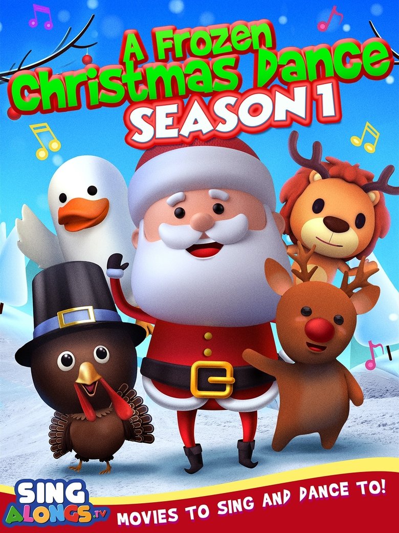 A Frozen Christmas Dance Season 1 Poster of A Frozen Christmas Dance Season 1