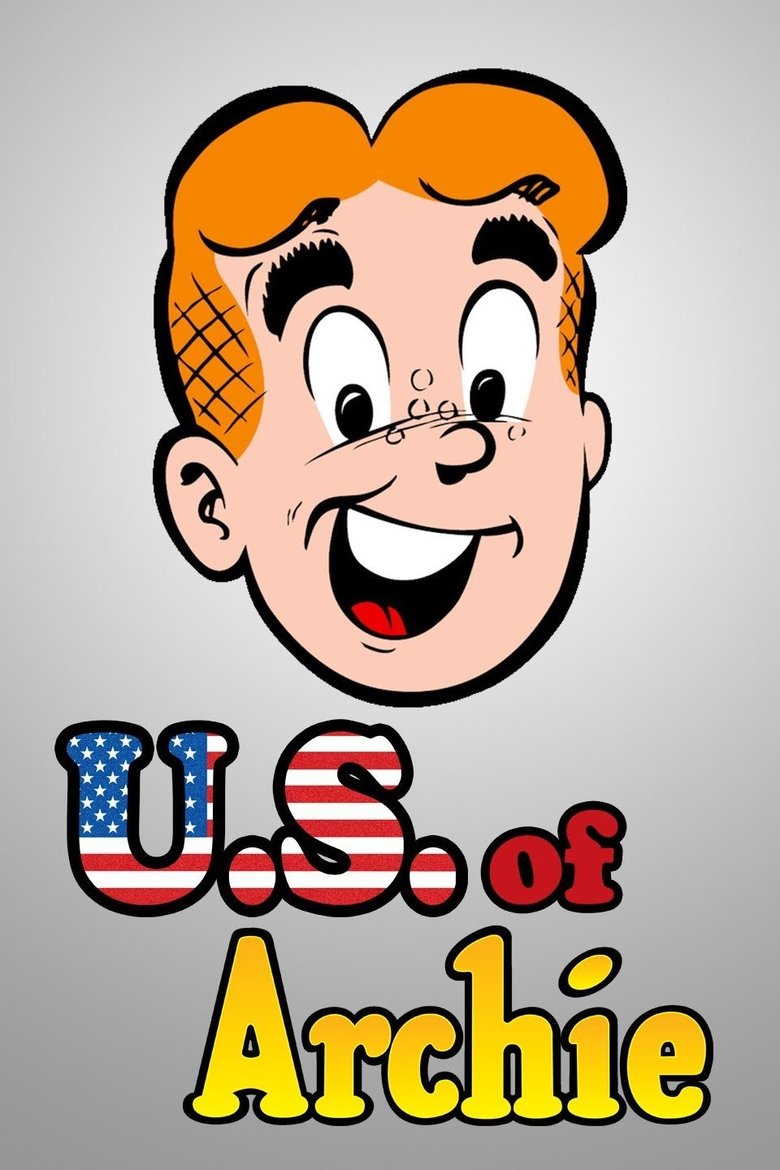 The U.S. of Archie Poster of The U.S. of Archie