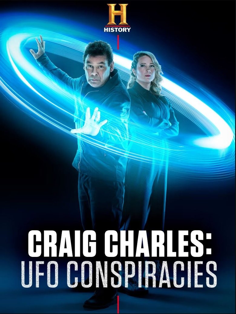 Episodes in Craig Charles UFO Conspiracies - Season 1 - Season 1 Poster of Episodes in Craig Charles UFO Conspiracies - Season 1 - Season 1