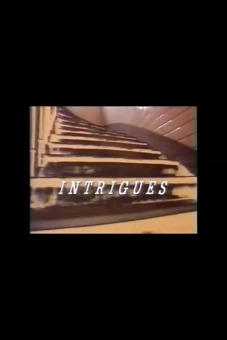 Intrigues Poster of Intrigues