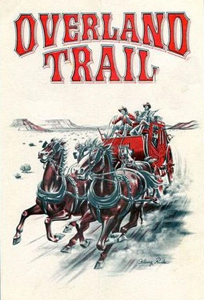 Overland Trail Poster of Overland Trail