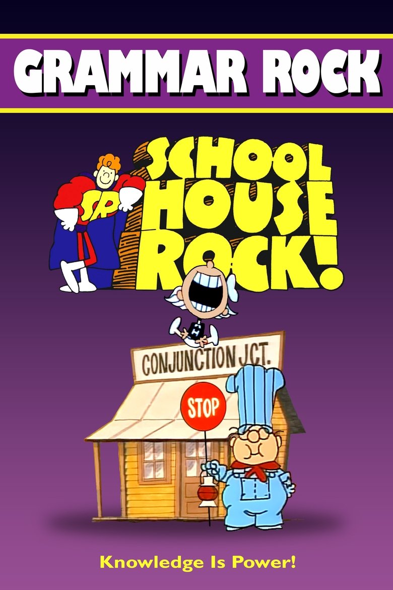 Episodes in Schoolhouse Rock! - Grammar Rock - Grammar Rock Poster of Episodes in Schoolhouse Rock! - Grammar Rock - Grammar Rock