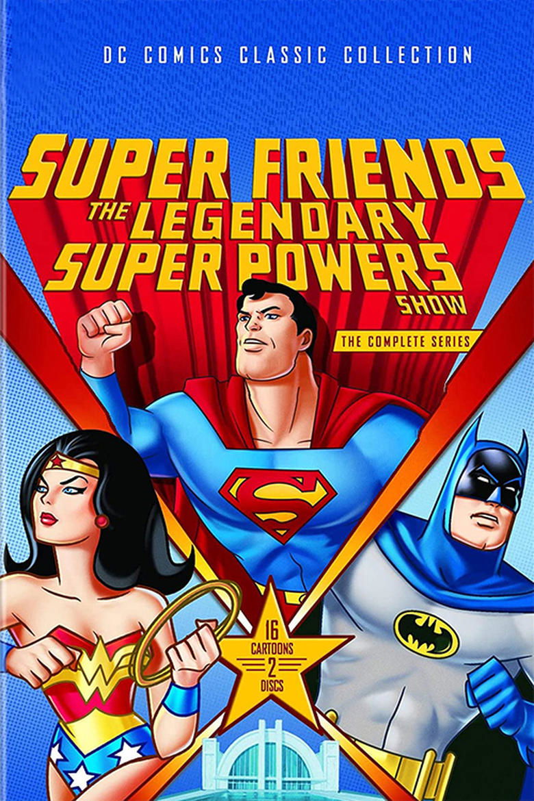 Episodes in Super Friends - Super Friends: The Legendary Super Powers Show - Super Friends: The Legendary Super Powers Show Poster of Episodes in Super Friends - Super Friends: The Legendary Super Powers Show - Super Friends: The Legendary Super Powers Show