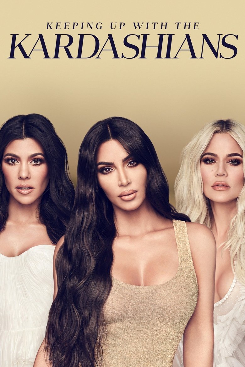 Episodes in Keeping Up With The Kardashians - Season 17 - Season 17 Poster of Episodes in Keeping Up With The Kardashians - Season 17 - Season 17