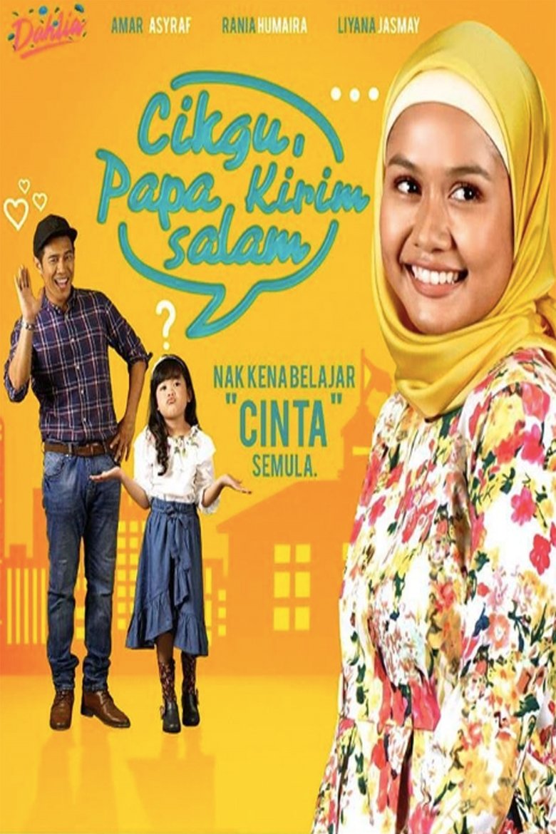 Cikgu Papa Kirim Salam Poster of Cikgu Papa Kirim Salam