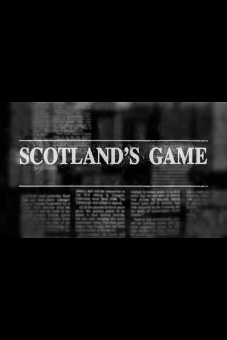 Scotland's Game Poster of Scotland's Game