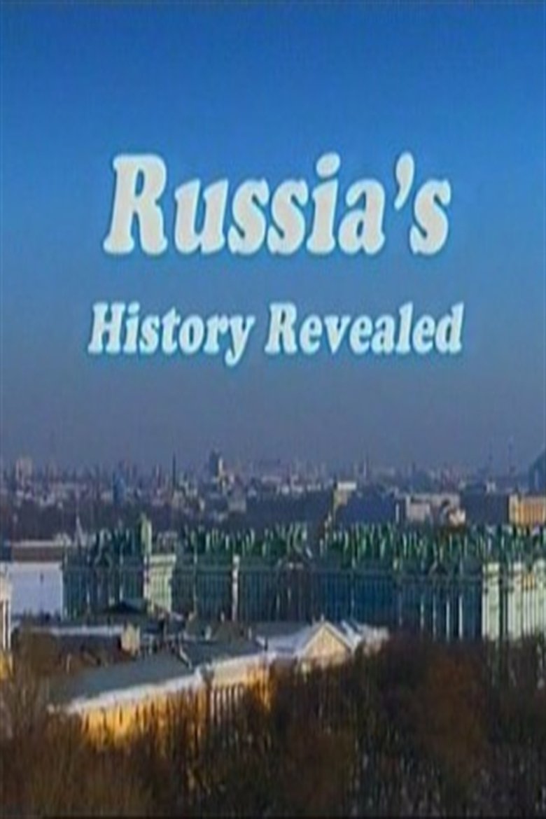 Russia's History Revealed Poster of Russia's History Revealed