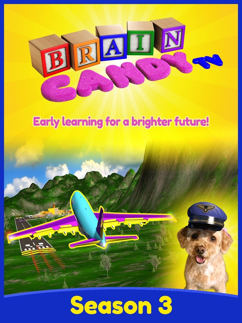 Episodes in Brain Candy TV - Season 3 - Season 3 Poster of Episodes in Brain Candy TV - Season 3 - Season 3