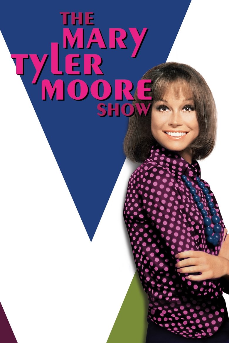 Episodes in The Mary Tyler Moore Show - Season 4 - Season 4 Poster of Episodes in The Mary Tyler Moore Show - Season 4 - Season 4