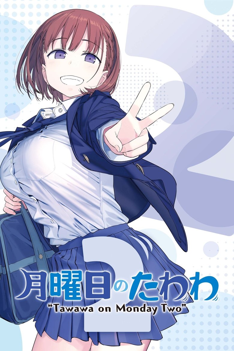 Episodes in Tawawa On Monday - Season 2 - Season 2 Poster of Episodes in Tawawa On Monday - Season 2 - Season 2