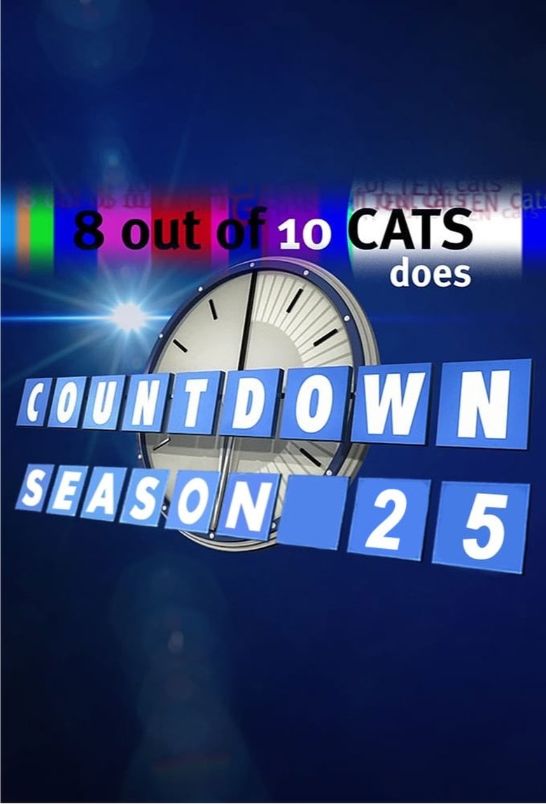Episodes in 8 Out Of 10 Cats Does Countdown - Series 25 - Series 25 Poster of Episodes in 8 Out Of 10 Cats Does Countdown - Series 25 - Series 25