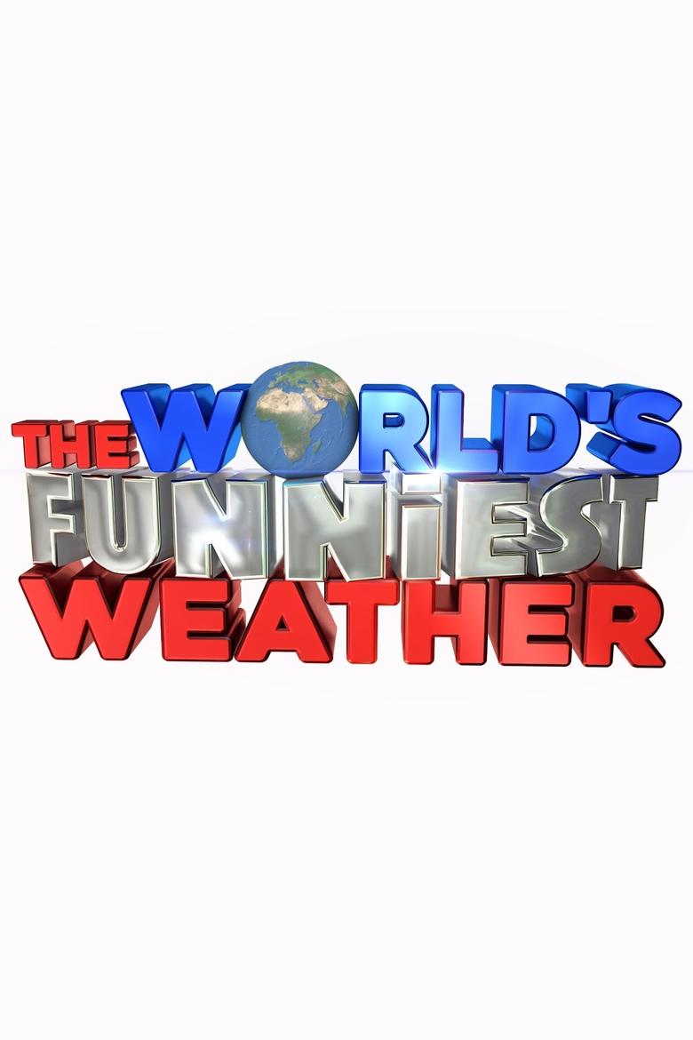 The World's Funniest Weather Poster of The World's Funniest Weather