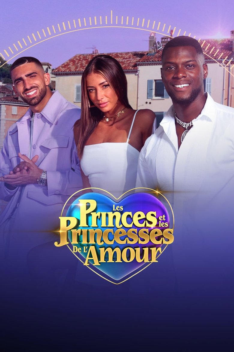 Episodes in Les Princes Et Les Princesses De L'amour - Season 9 - Season 9 Poster of Episodes in Les Princes Et Les Princesses De L'amour - Season 9 - Season 9