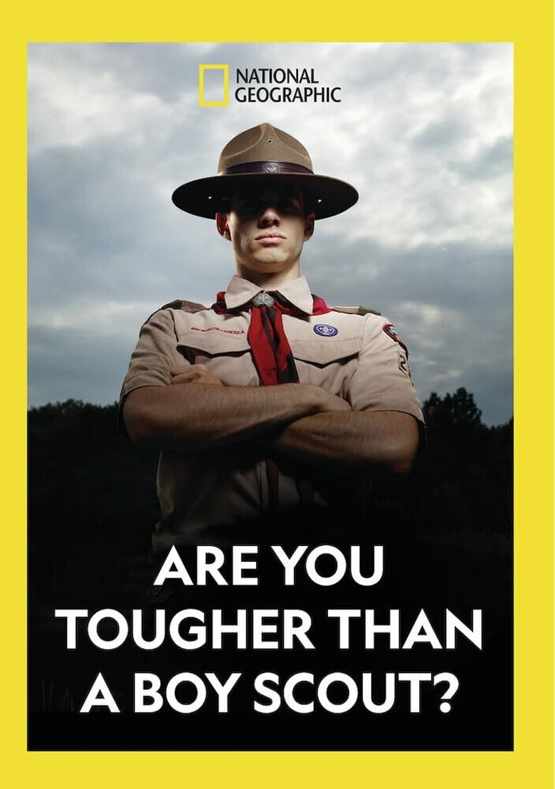 Are You Tougher Than a Boy Scout? Poster of Are You Tougher Than a Boy Scout?