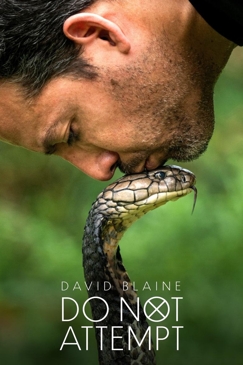 David Blaine Do Not Attempt Poster of David Blaine Do Not Attempt