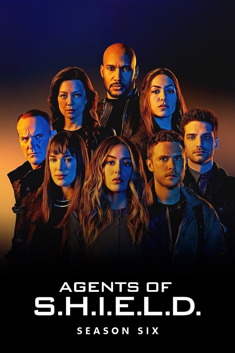 Cast and Crew in Marvel's Agents Of S.H.I.E.L.D. - Leap (Season 6 - Episode 10) - Leap Poster of Cast and Crew in Marvel's Agents Of S.H.I.E.L.D. - Leap (Season 6 - Episode 10) - Leap