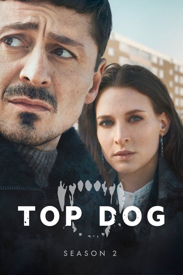 Episodes in Top Dog - Season 2 - Season 2 Poster of Episodes in Top Dog - Season 2 - Season 2