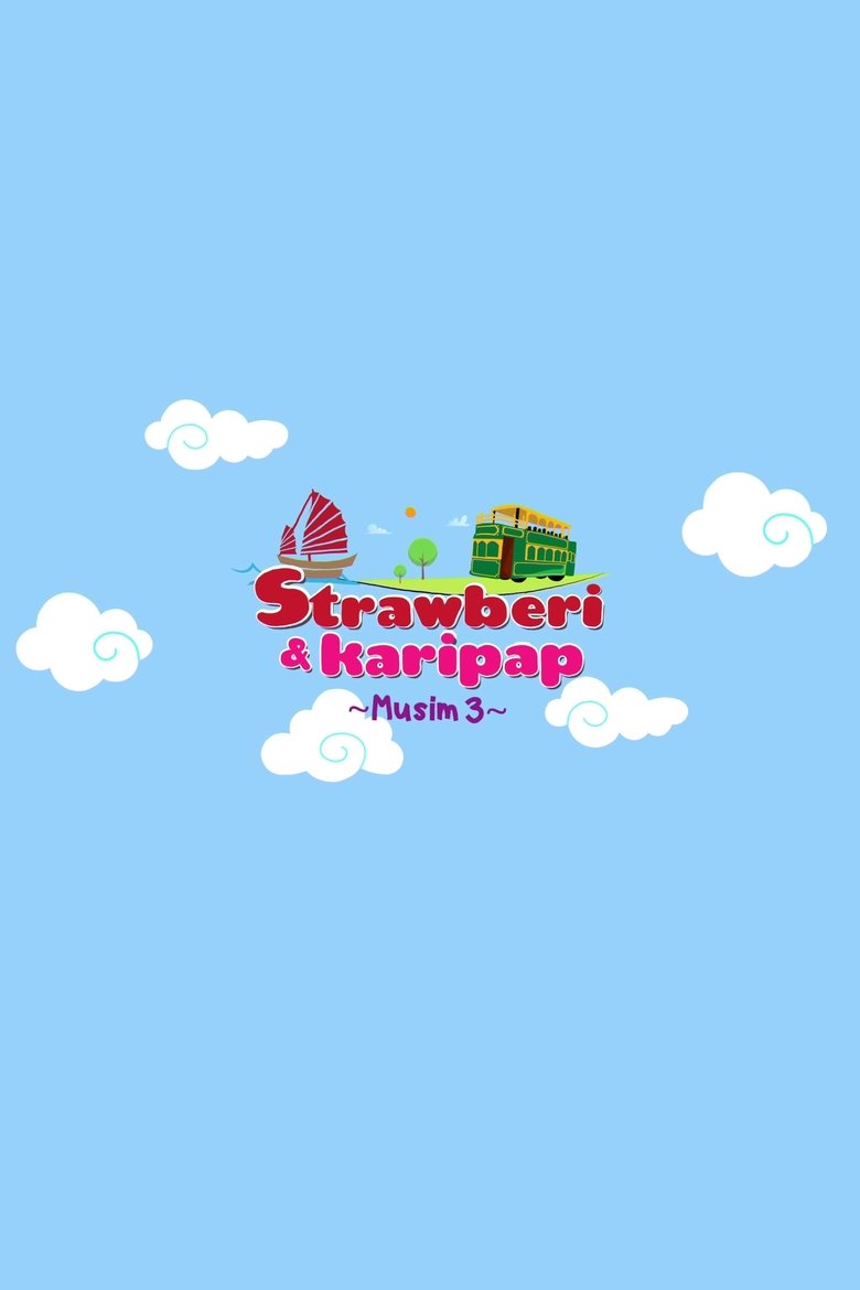 Episodes in Strawberi Karipap The Series - Season 3 - Season 3 Poster of Episodes in Strawberi Karipap The Series - Season 3 - Season 3