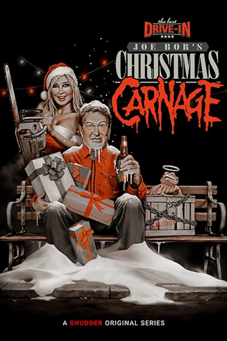 The Last Drive-In: Joe Bob's Christmas Carnage Poster of The Last Drive-In: Joe Bob's Christmas Carnage