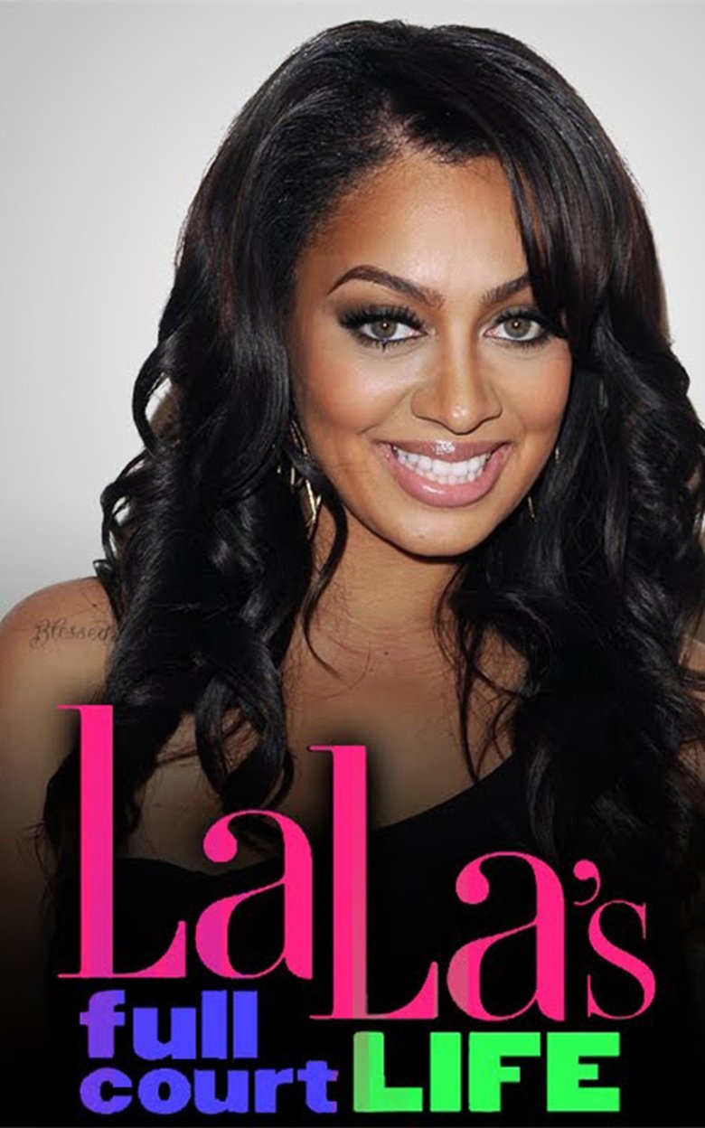 La La's Full Court Life Poster of La La's Full Court Life