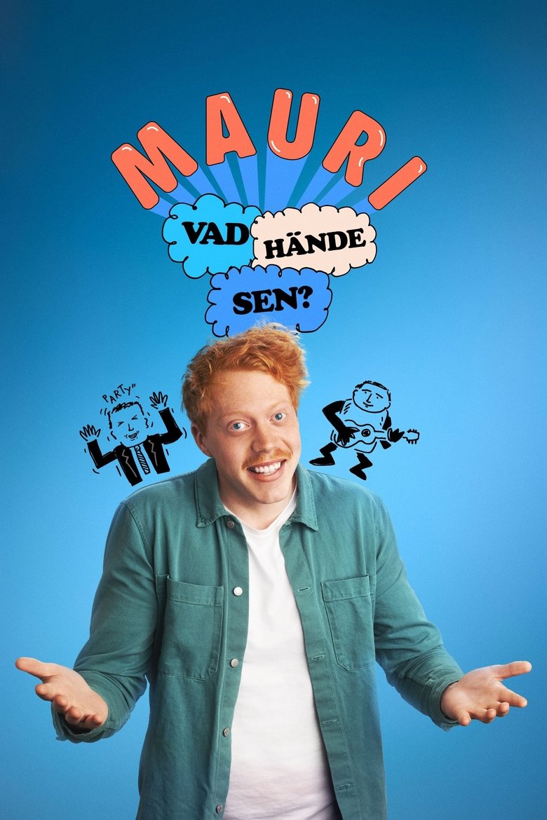 Episodes in Mauri What Happened Next? - Season 2 - Season 2 Poster of Episodes in Mauri What Happened Next? - Season 2 - Season 2