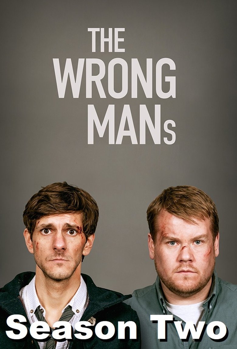 Episodes in The Wrong Mans - Season 2 - Season 2 Poster of Episodes in The Wrong Mans - Season 2 - Season 2