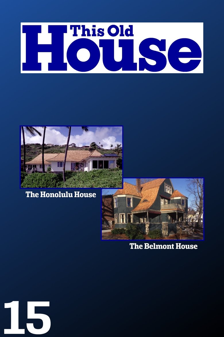 Episodes in This Old House - Season 15 - Season 15 Poster of Episodes in This Old House - Season 15 - Season 15