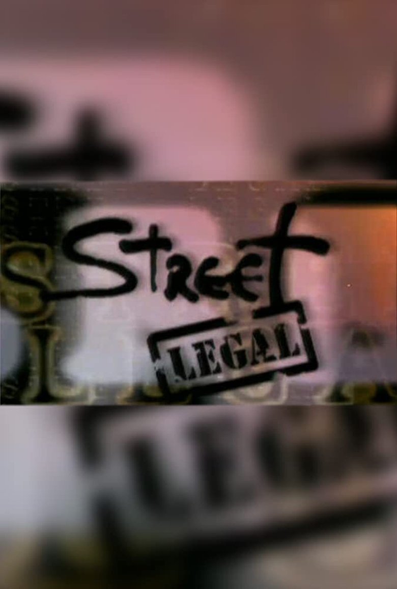 Street Legal Poster of Street Legal