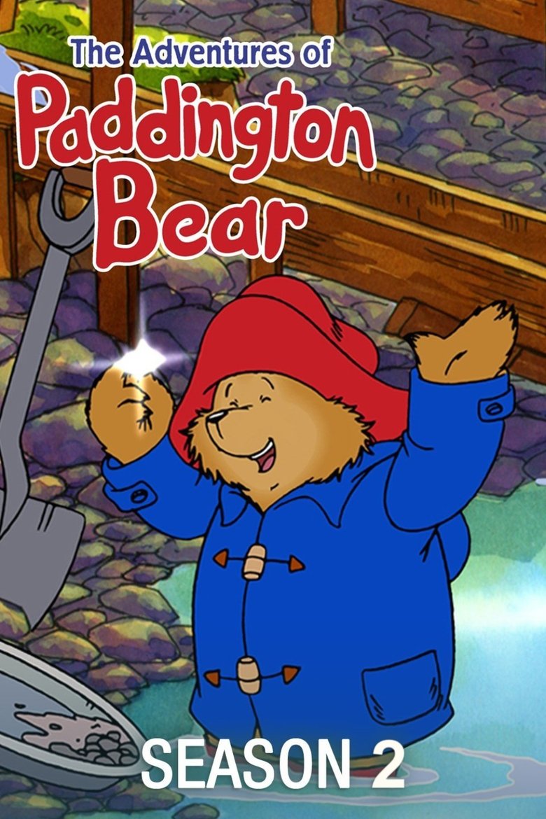 Episodes in The Adventures Of Paddington Bear - Season 2 - Season 2 Poster of Episodes in The Adventures Of Paddington Bear - Season 2 - Season 2