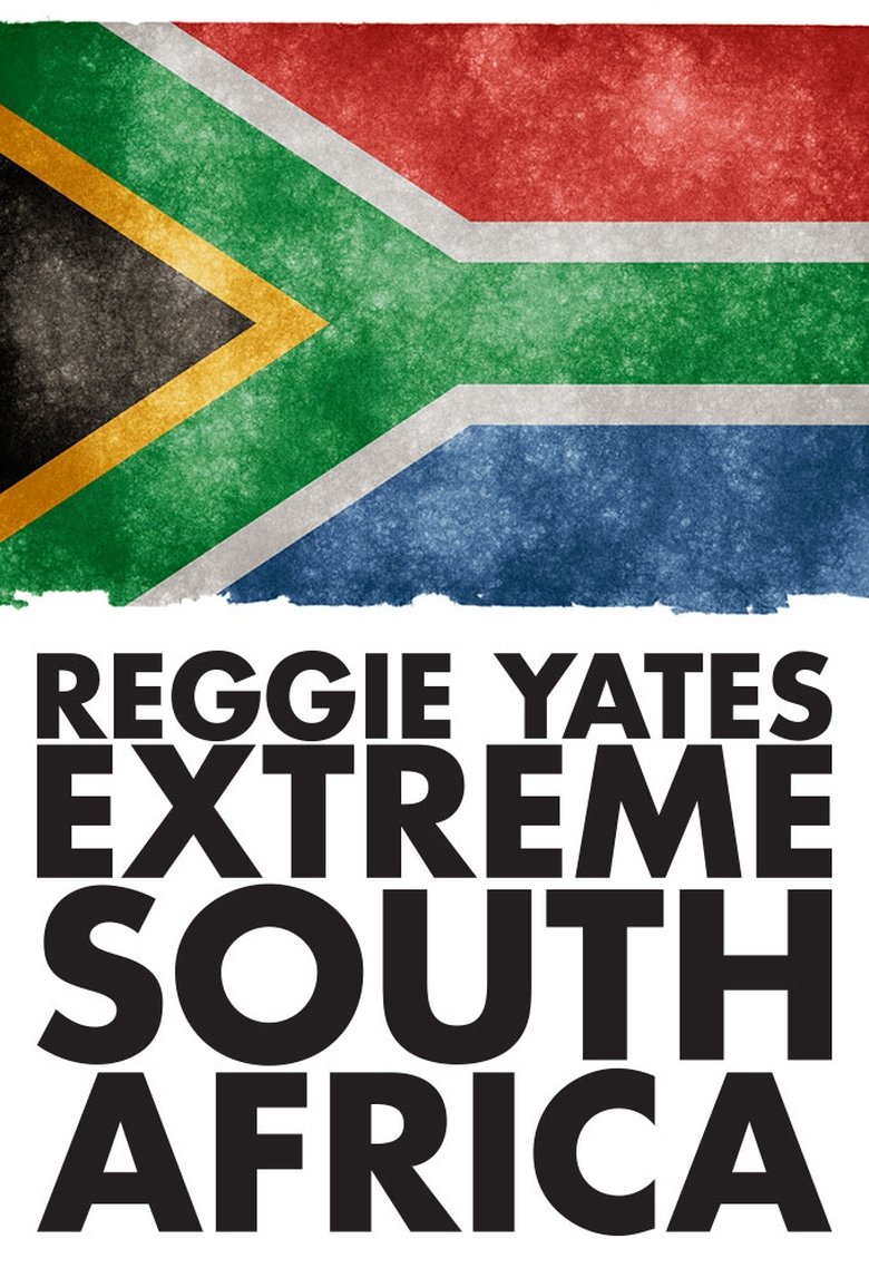 Reggie Yates' Extreme South Africa Poster of Reggie Yates' Extreme South Africa