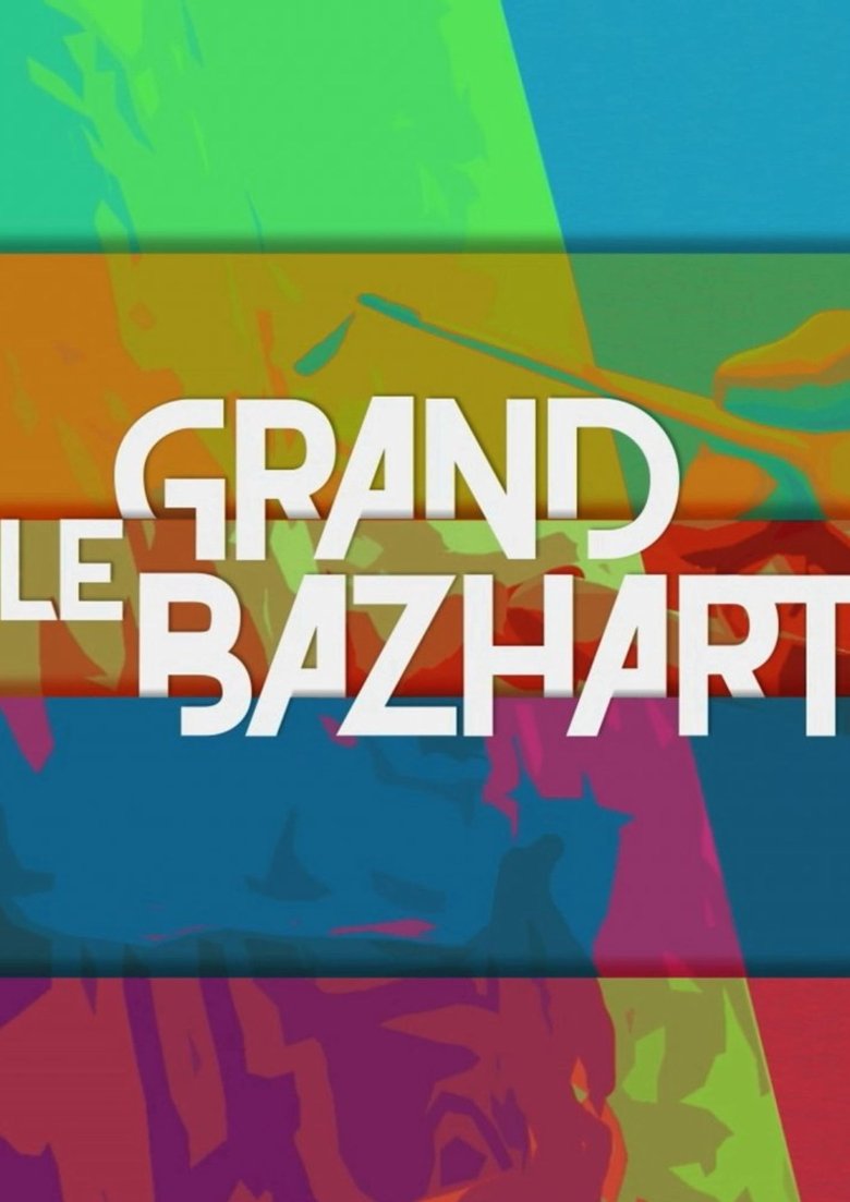 Le grand baZH.art Poster of Le grand baZH.art