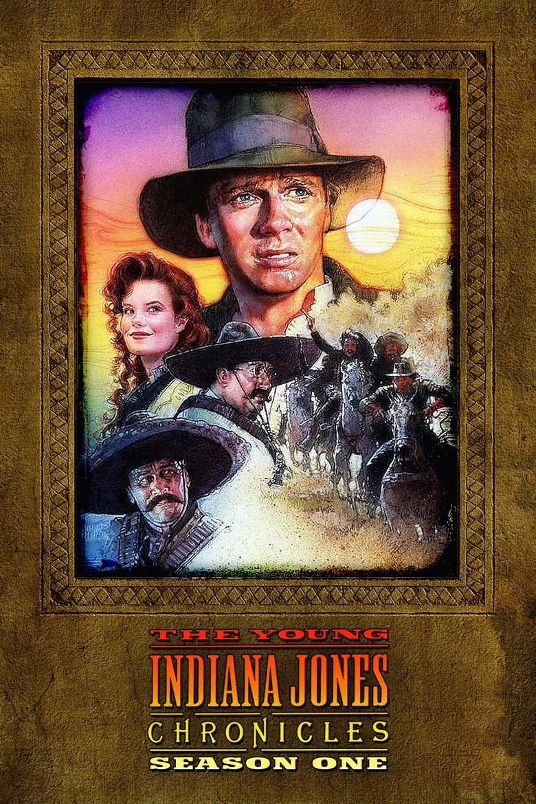 Episodes in The Young Indiana Jones Chronicles - Season 1 - Season 1 Poster of Episodes in The Young Indiana Jones Chronicles - Season 1 - Season 1