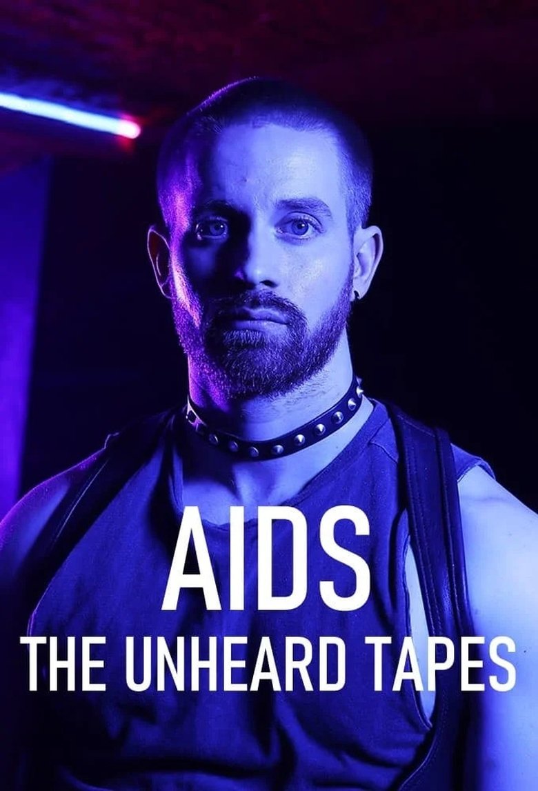 Episodes in AIDS The Unheard Tapes - Series 1 - Series 1 Poster of Episodes in AIDS The Unheard Tapes - Series 1 - Series 1