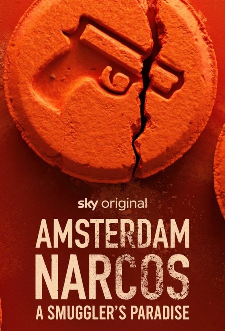 Amsterdam Narcos Poster of Amsterdam Narcos