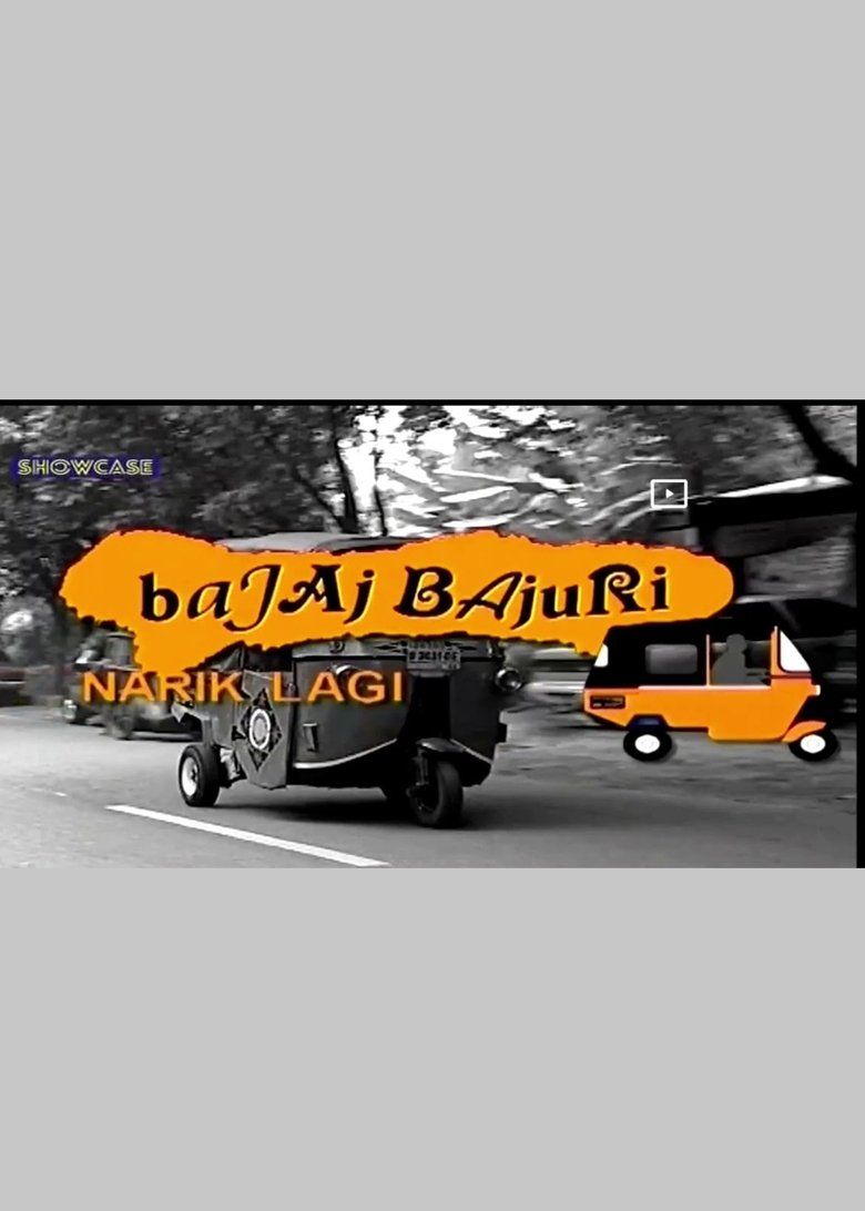 Episodes in Bajaj Bajuri - Bajaj Bajuri Narik Lagi - Bajaj Bajuri Narik Lagi Poster of Episodes in Bajaj Bajuri - Bajaj Bajuri Narik Lagi - Bajaj Bajuri Narik Lagi