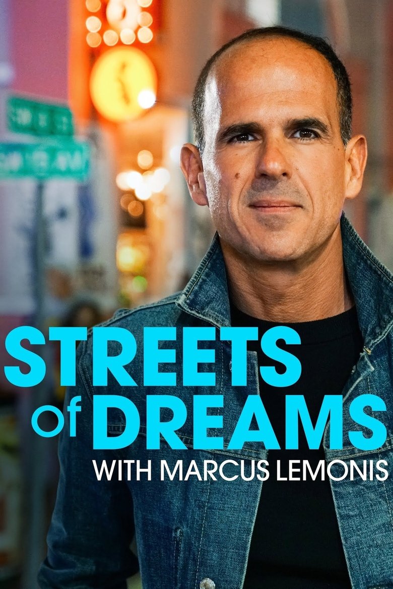 Streets Of Dreams With Marcus Lemonis Poster of Streets Of Dreams With Marcus Lemonis