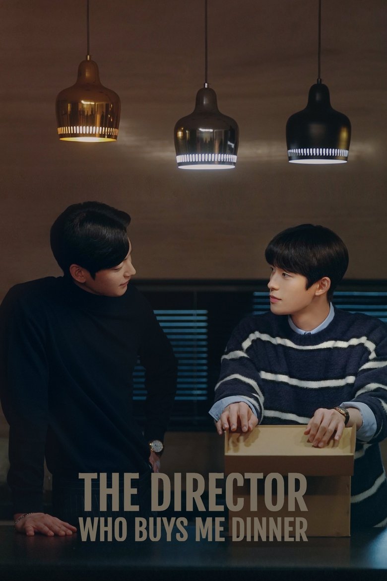 Episodes in The Director Who Buys Me Dinner - Season 1 - Season 1 Poster of Episodes in The Director Who Buys Me Dinner - Season 1 - Season 1